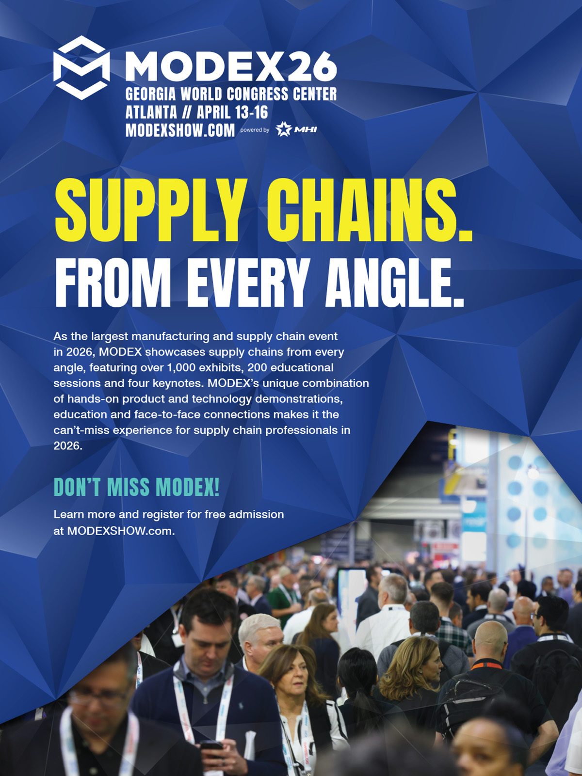 Ad for MODEX26: "Supply Chains. From Every Angle." Atlanta, April 13-16. Register free at MODEXSHOW.com.