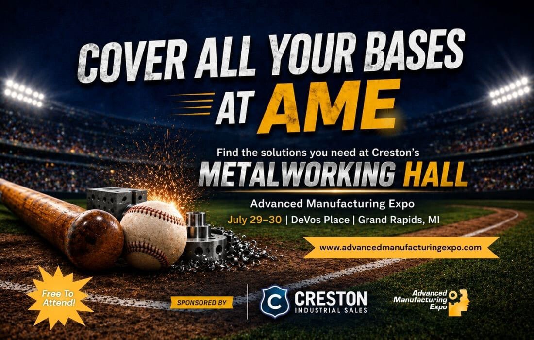 Ad for Advanced Manufacturing Expo (AME) in Creston's Metalworking Hall, July 29-30, Grand Rapids. Free.