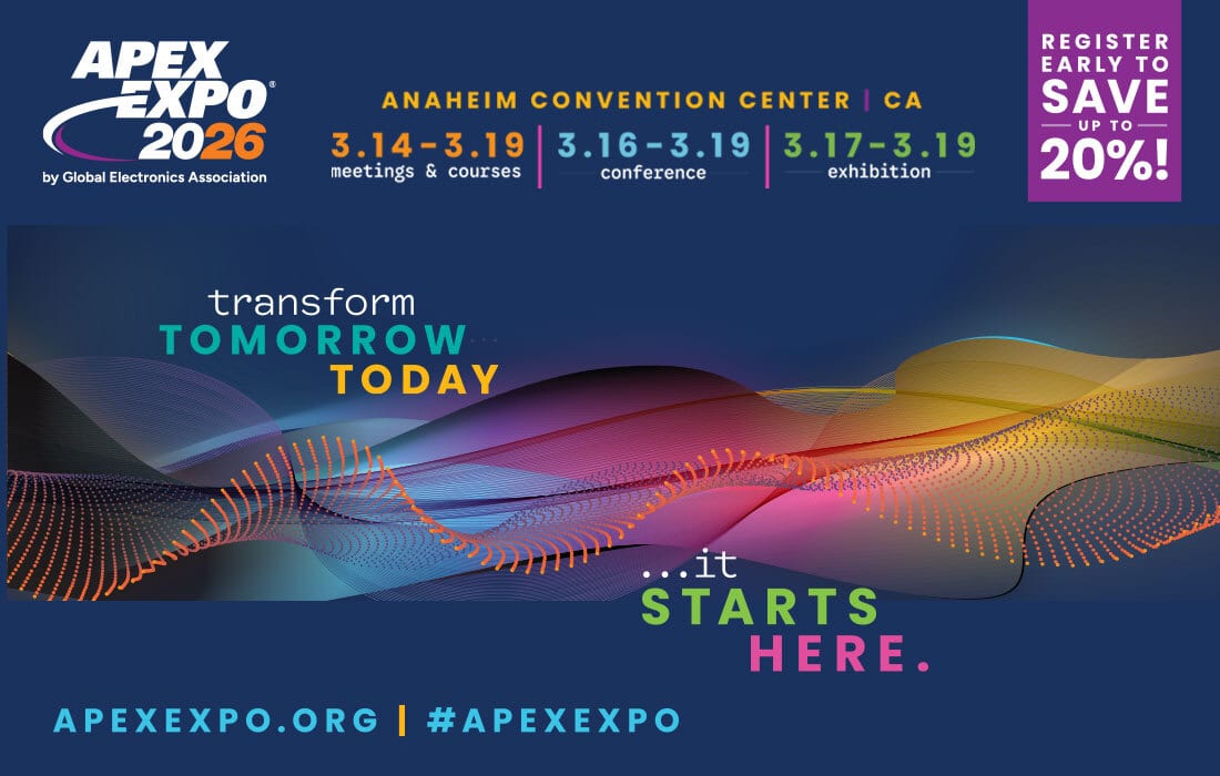 APEX EXPO 2026 event poster: Anaheim, CA, March 14-19. Register early to save 20%.