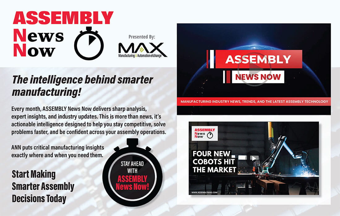 ASSEMBLY News Now ad for smart manufacturing intelligence, trends, and cobots.