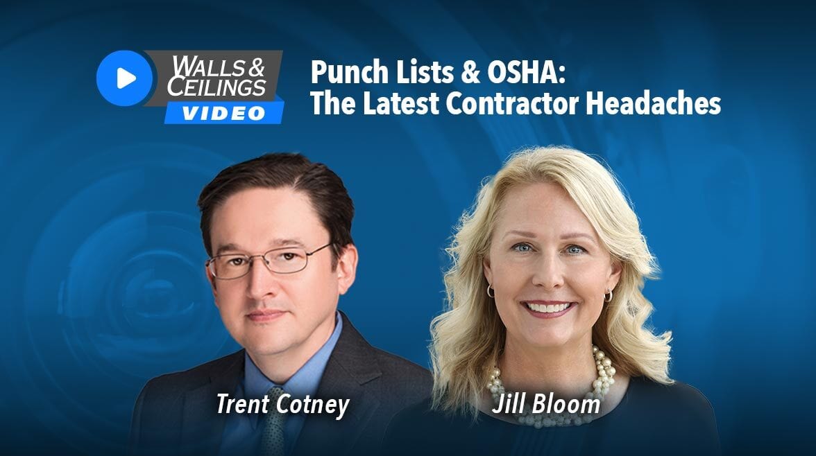 Video thumbnail: Trent Cotney & Jill Bloom discuss Punch Lists & OSHA for Walls & Ceilings.
