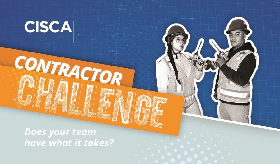 CISCA’s First-ever Contractor Challenge