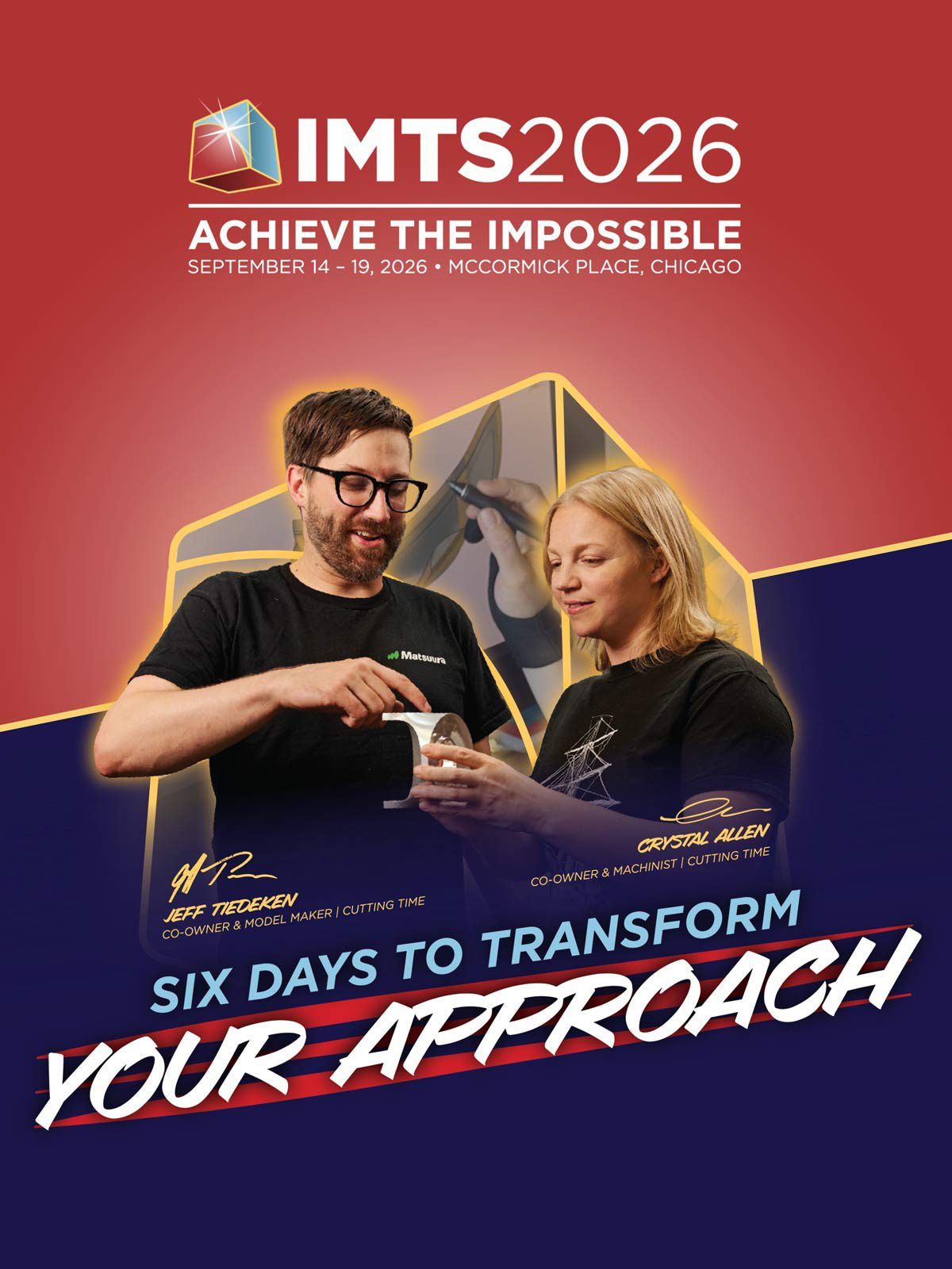 IMTS2026 poster with Jeff Tiedeken & Crystal Allen, tagline 'Achieve the Impossible'.