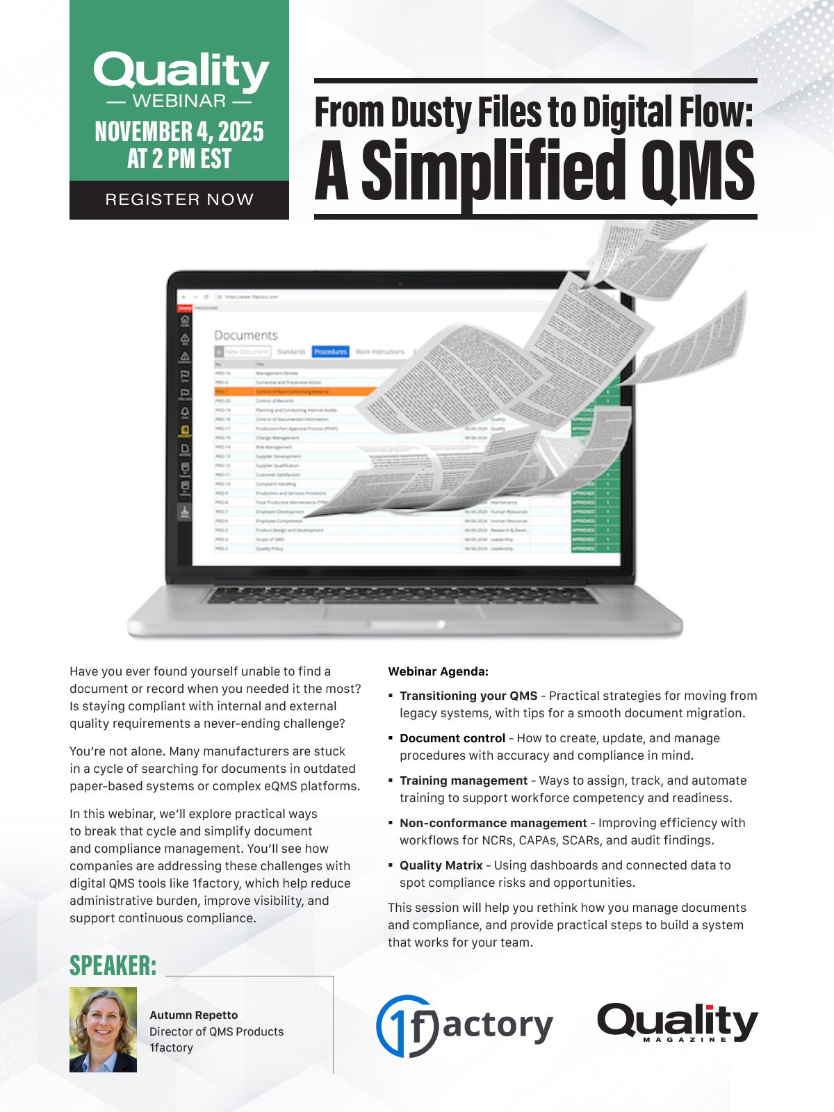 Webinar: 'From Dusty Files to Digital Flow: A Simplified QMS' by 1factory. Nov 4, 2025.