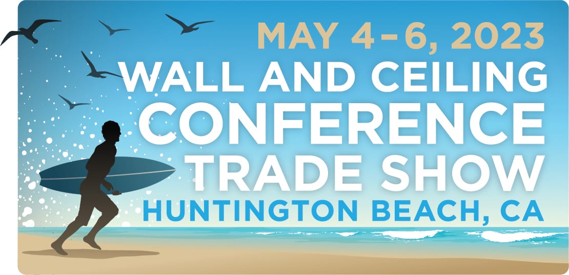 The Wall and Ceiling Conference &#x26; Trade Show