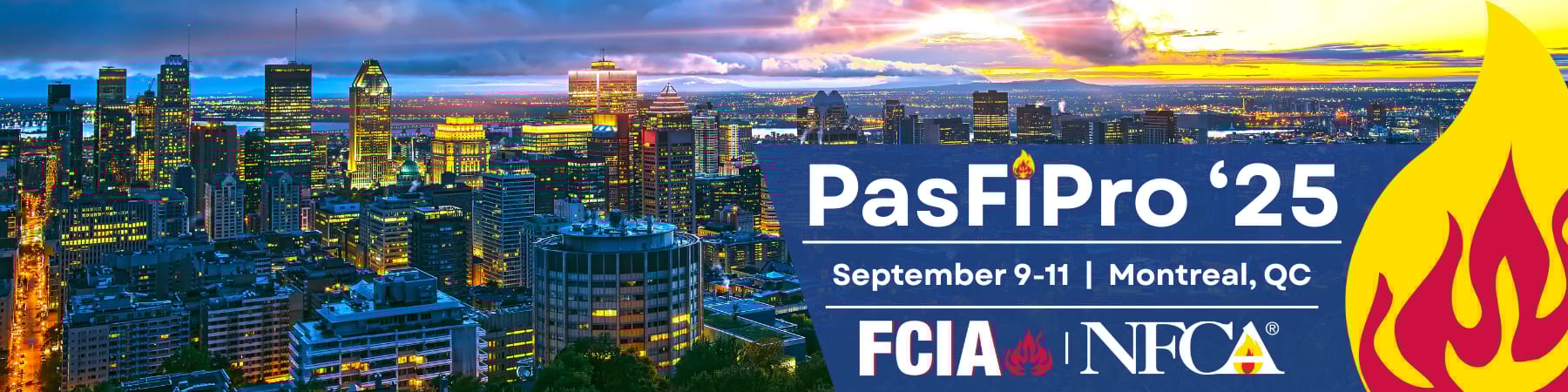 Nighttime Montreal skyline with 'PasFiPro '25', Sep 9-11, Montreal, QC and fire logos.