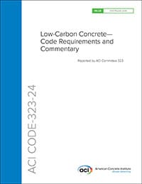 American Concrete Institute Publishes Code Requirements For Low Carbon Concrete