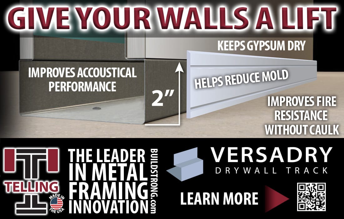 VersaDry Drywall Track ad: Lifts walls 2", reduces mold, keeps gypsum dry, improves fire and sound.