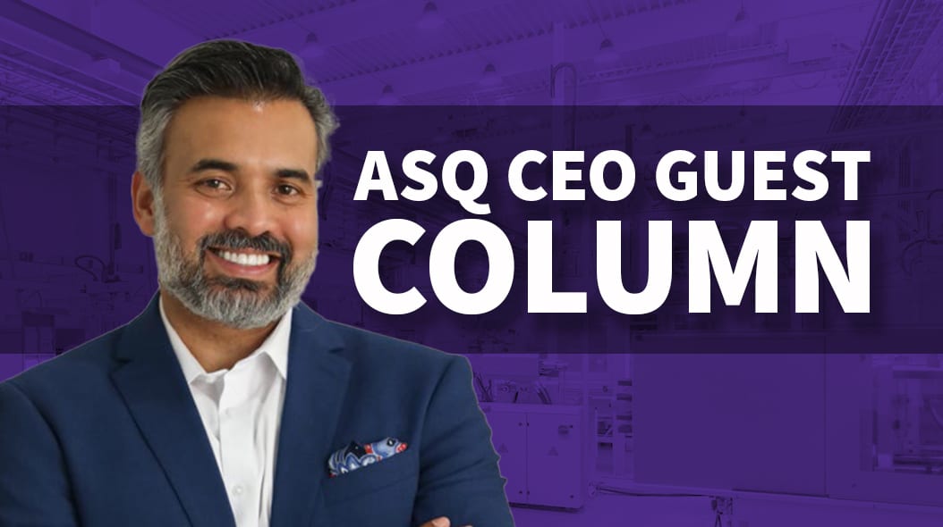 ASQ CEO guest column