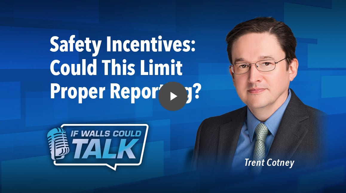 Safety Incentives &#x2013; Could This Limit Proper Reporting?