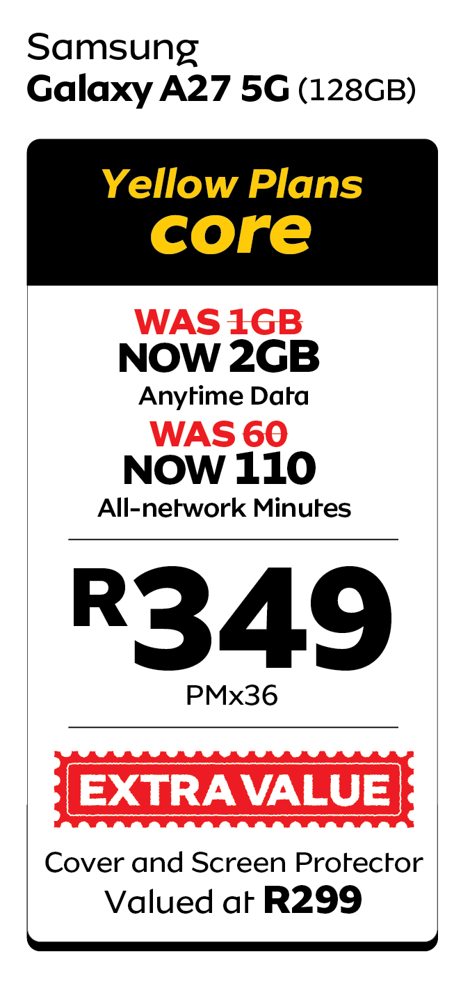 Advertisement for Samsung Galaxy A27 5G, featuring Yellow Plans core, 2GB data, 110 minutes, R349/month for 36 months, plus free cover and screen protector.