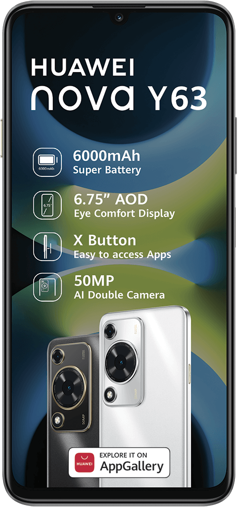 Huawei Nova Y63 phone ad: 6000mAh battery, 6.75" AOD, X Button, 50MP AI camera.