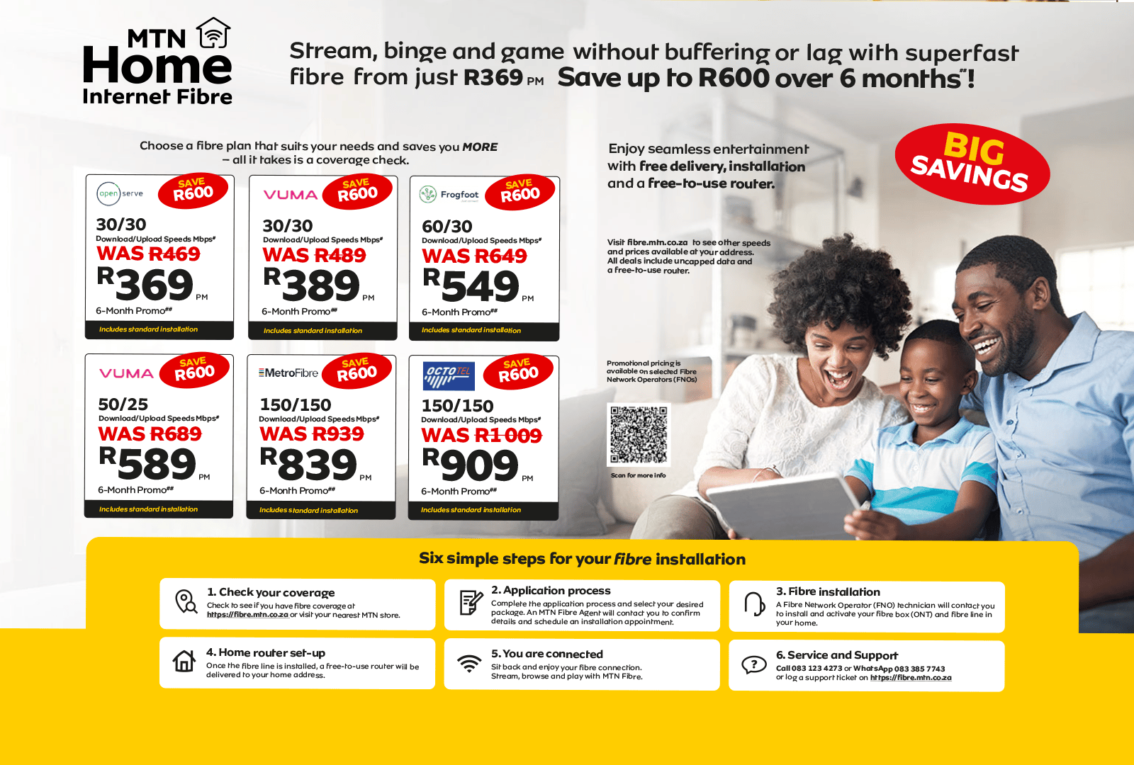 MTN Home Fibre ad: Plans from R369/month, save R600. Includes installation steps & happy family.