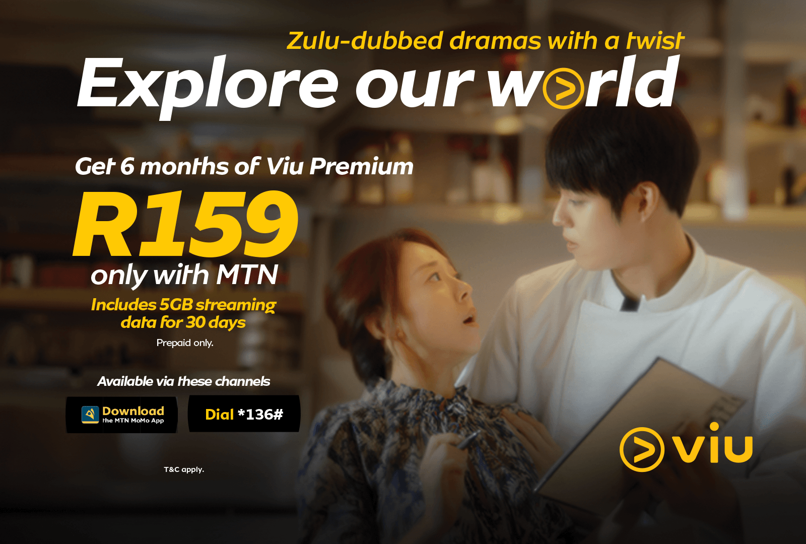 Ad for Viu Premium with MTN, offering 6 months for R159, including 5GB data. Features two people watching dramas.