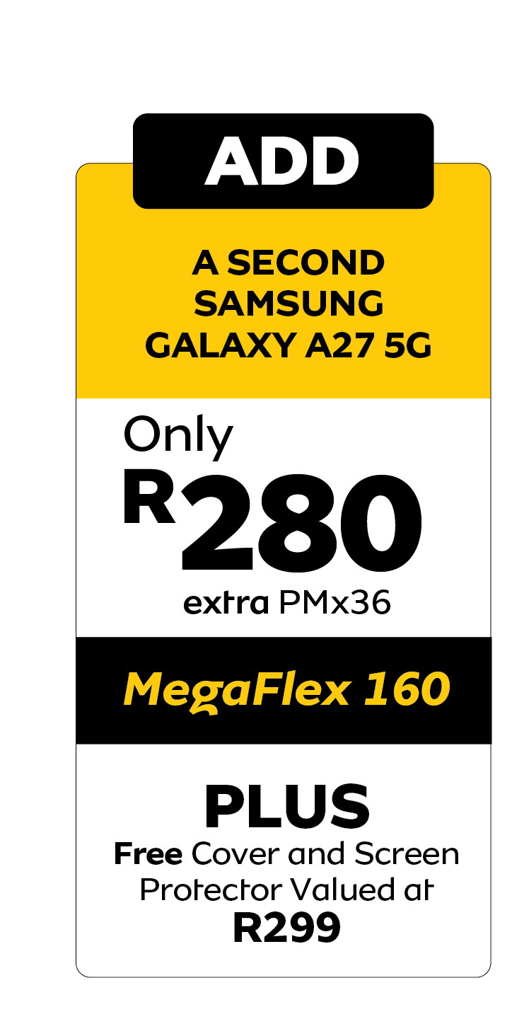 Ad for a second Samsung Galaxy A27 5G for R280/month on MegaFlex 160, with free cover and screen protector.