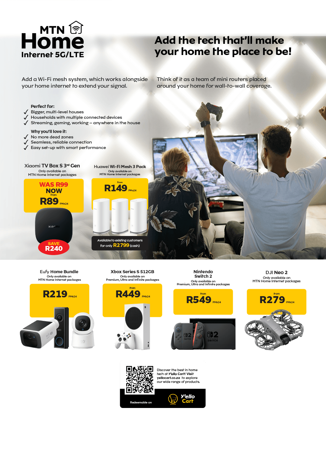 MTN Home Internet ad showing Wi-Fi mesh, TV box, gaming consoles, drone, and smart home tech offers.
