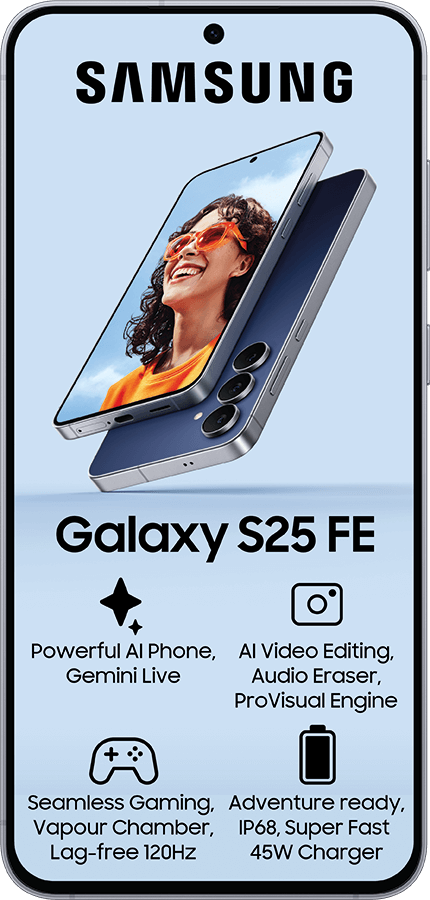Samsung Galaxy S25 FE phone ad showing features like AI, gaming, AI camera editing, and fast charging.