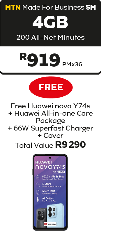 MTN Business: 4GB data, 200 mins for R919/month. Free Huawei Nova Y74s bundle (R9290 value).