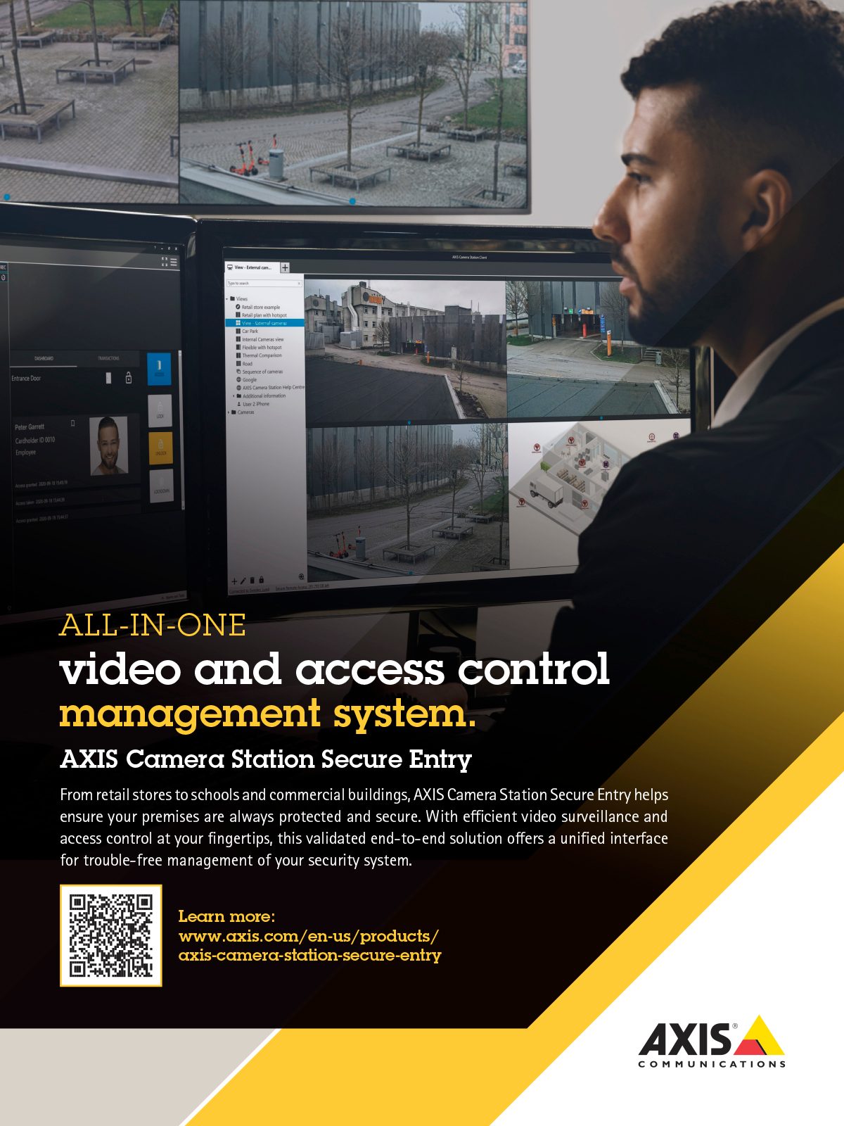 Man monitoring an all-in-one video and access control security system on multiple screens.