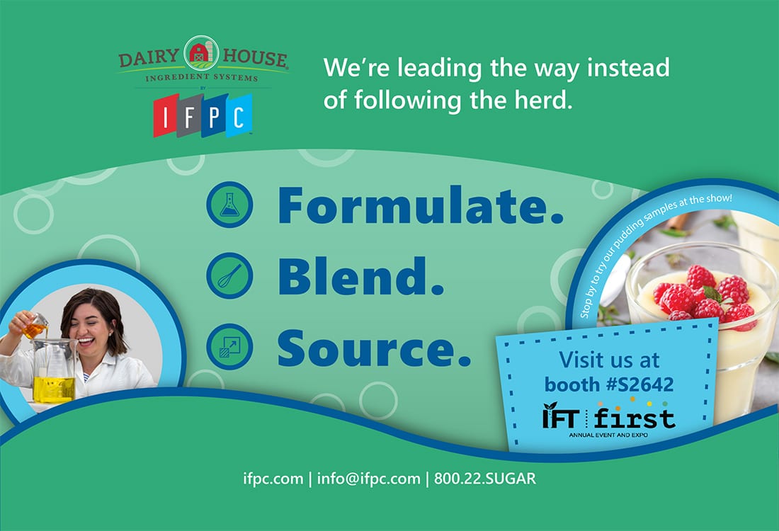 IFPC ad: Formulate, Blend, Source. Visit booth S2642 for pudding samples at IFT First.