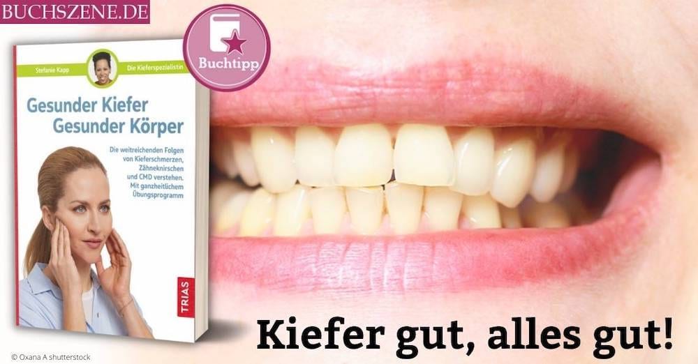 Gesunder Kiefer - gesunder K&#xF6;rper
