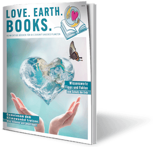 Love. Earth. Books Ausgabe 2/2022