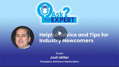 Josh Miller: Advice on Navigating Job Retention in the Restoration and Remediation Industry