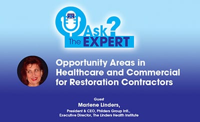 Opportunities in Healthcare and Commercial for Restoration Contractors