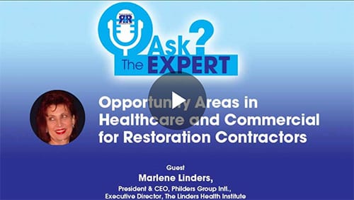 Opportunities in Healthcare and Commercial for Restoration Contractors