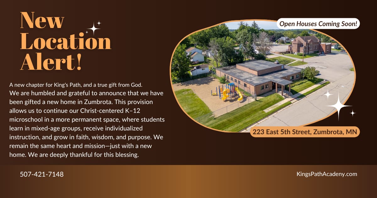 Announcement for King's Path Academy's new K-12 microschool in Zumbrota, MN, showing the building.