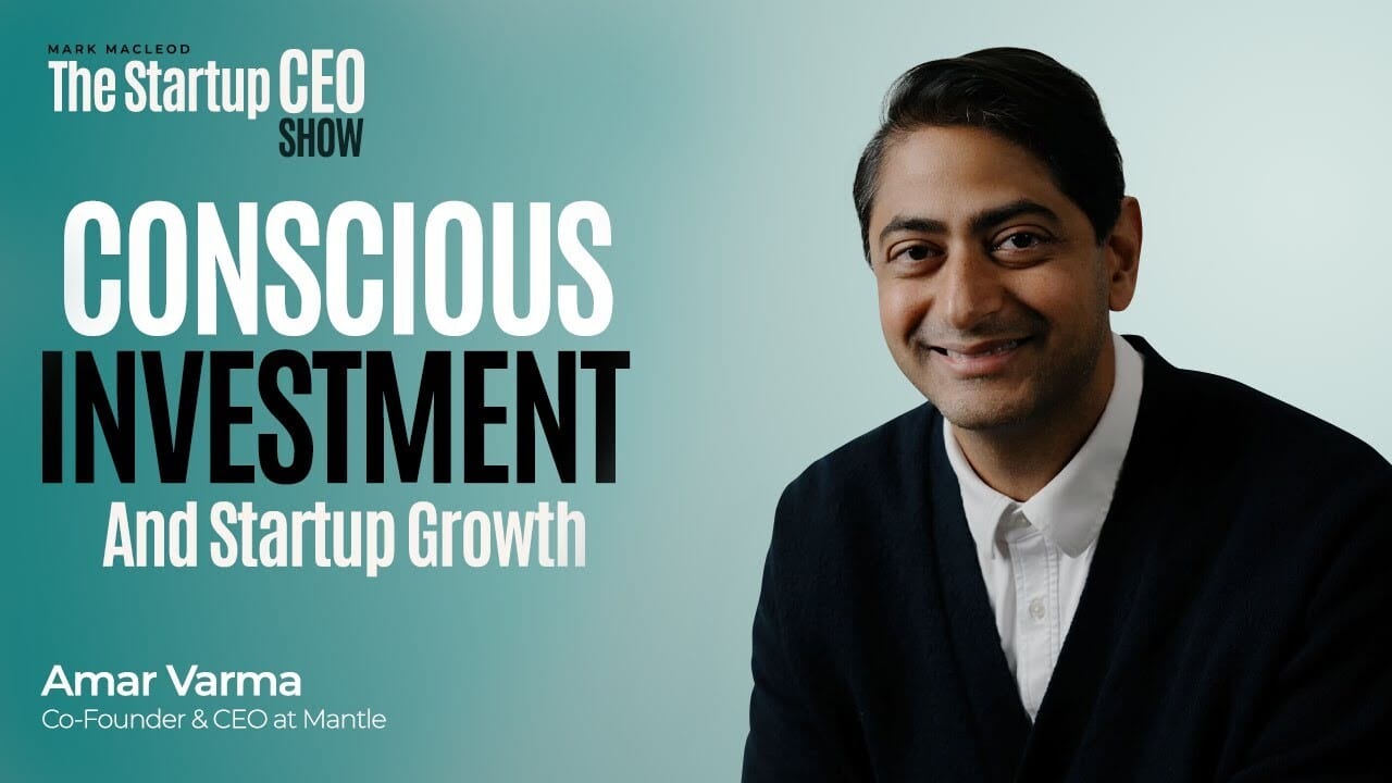 Amar Varma smiling, next to "Conscious Investment And Startup Growth" text from "The Startup CEO Show".