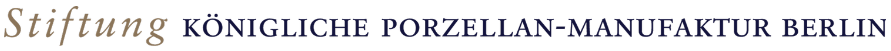 Logo text: Stiftung KÖNIGLICHE PORZELLAN-MANUFAKTUR BERLIN