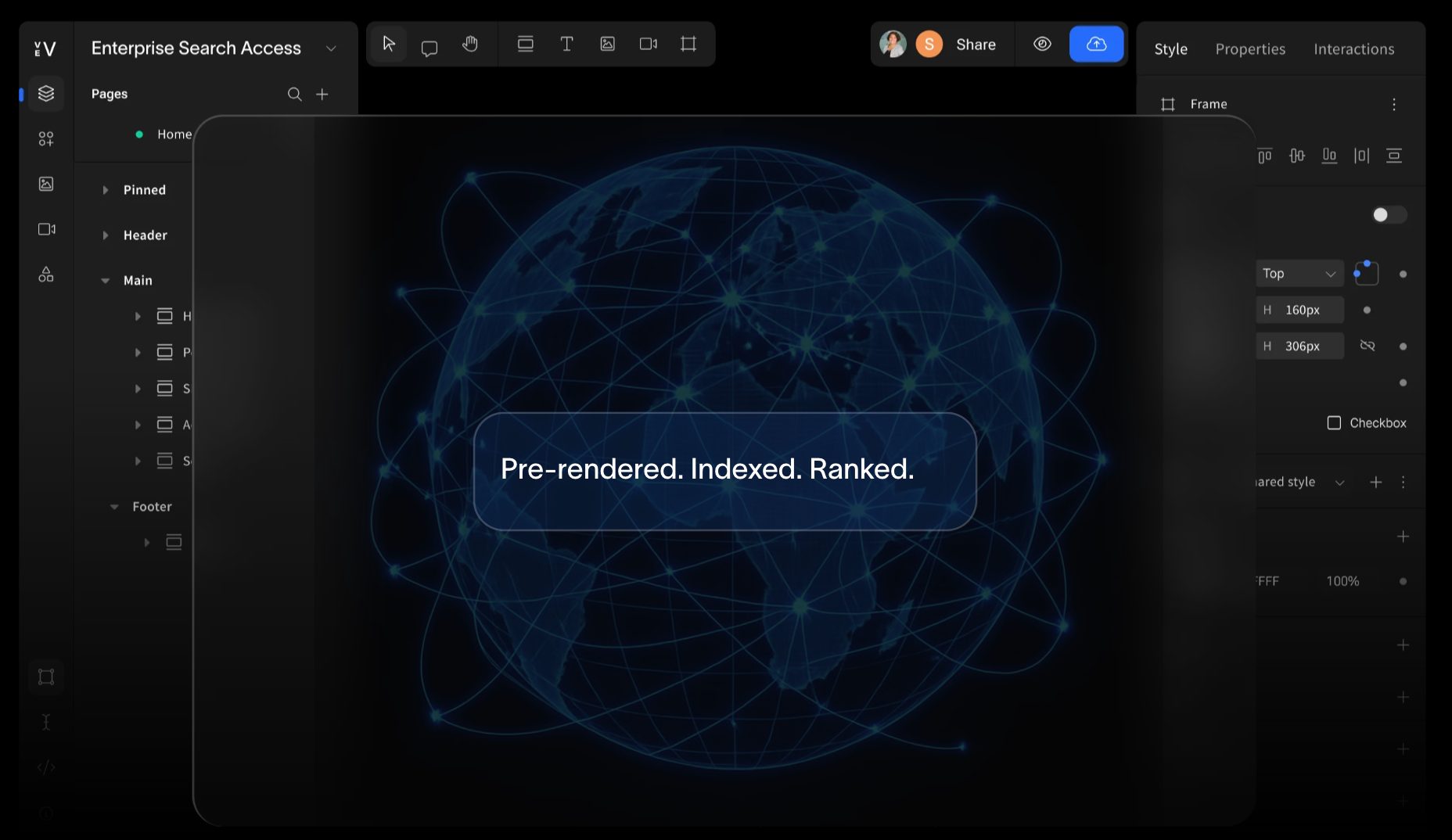 A dark UI design tool displaying an "Enterprise Search Access" page with a globe graphic and text: "Pre-rendered. Indexed. Ranked."