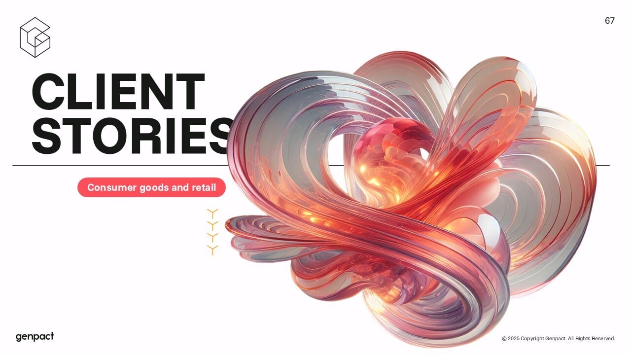 Slide: "Client Stories" for "Consumer goods and retail" with abstract glossy red/orange shapes. Genpact.