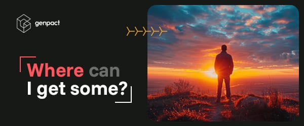 Genpact: "Where can I get some?" text with a person watching a sunset.