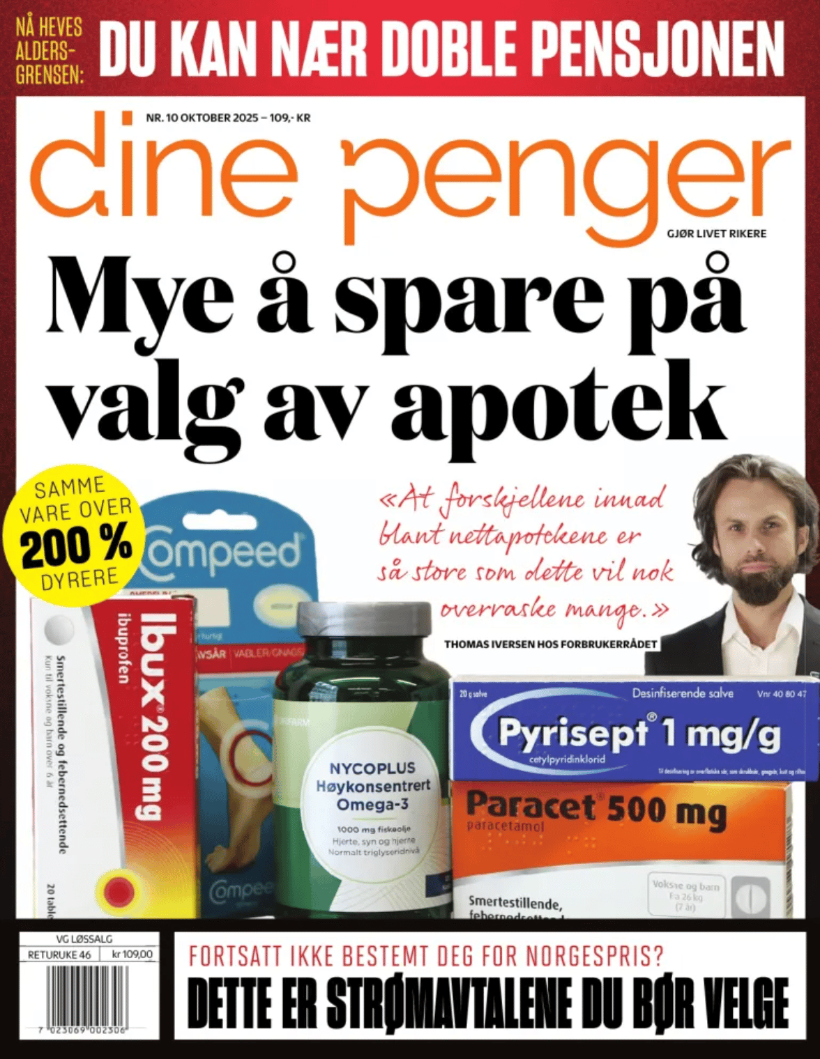 Magazine cover: "Dine Penger" on saving at pharmacies, boosting pension, and power deals, showing medicines.