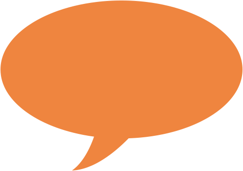Orange speech bubble.