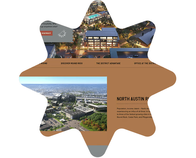 Star-shaped website layout with city images and text "The District" and "North Austin Rising."