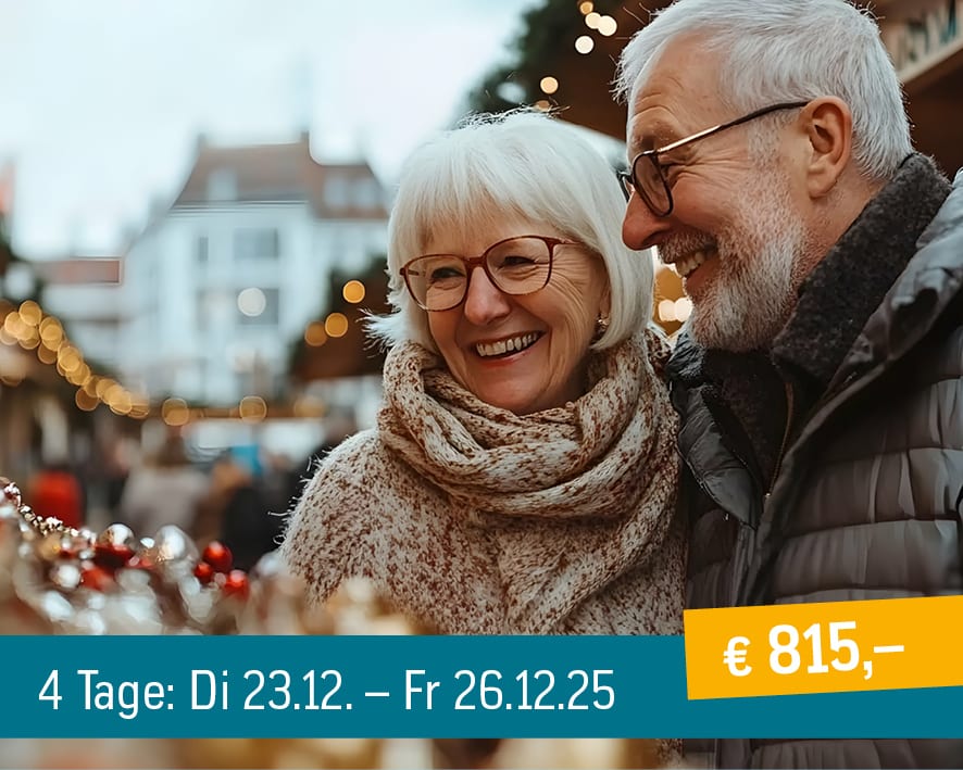 Happy elderly couple at a Christmas market. Text: 4 days, 23.12.-26.12.25, €815.