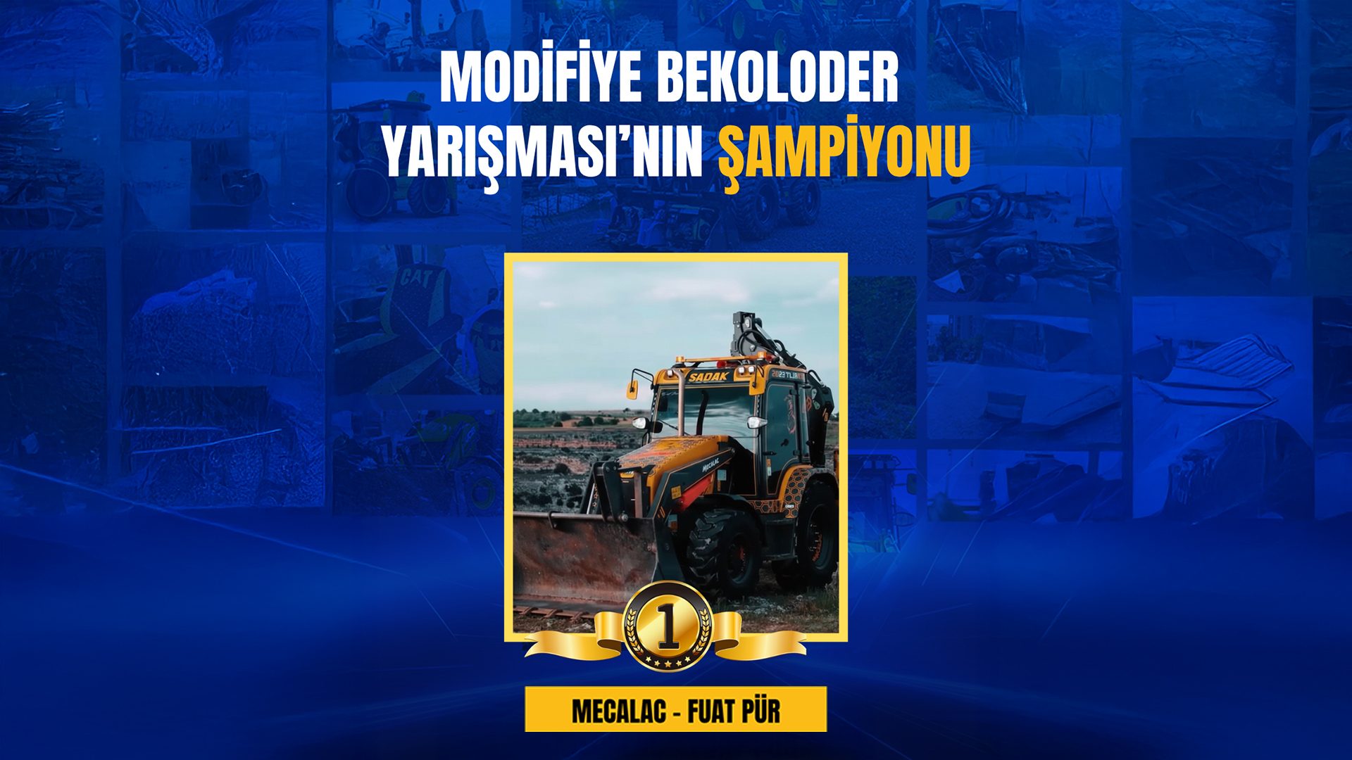 Champion of the Modified Backhoe Loader Competition: a yellow and black Mecalac backhoe loader.