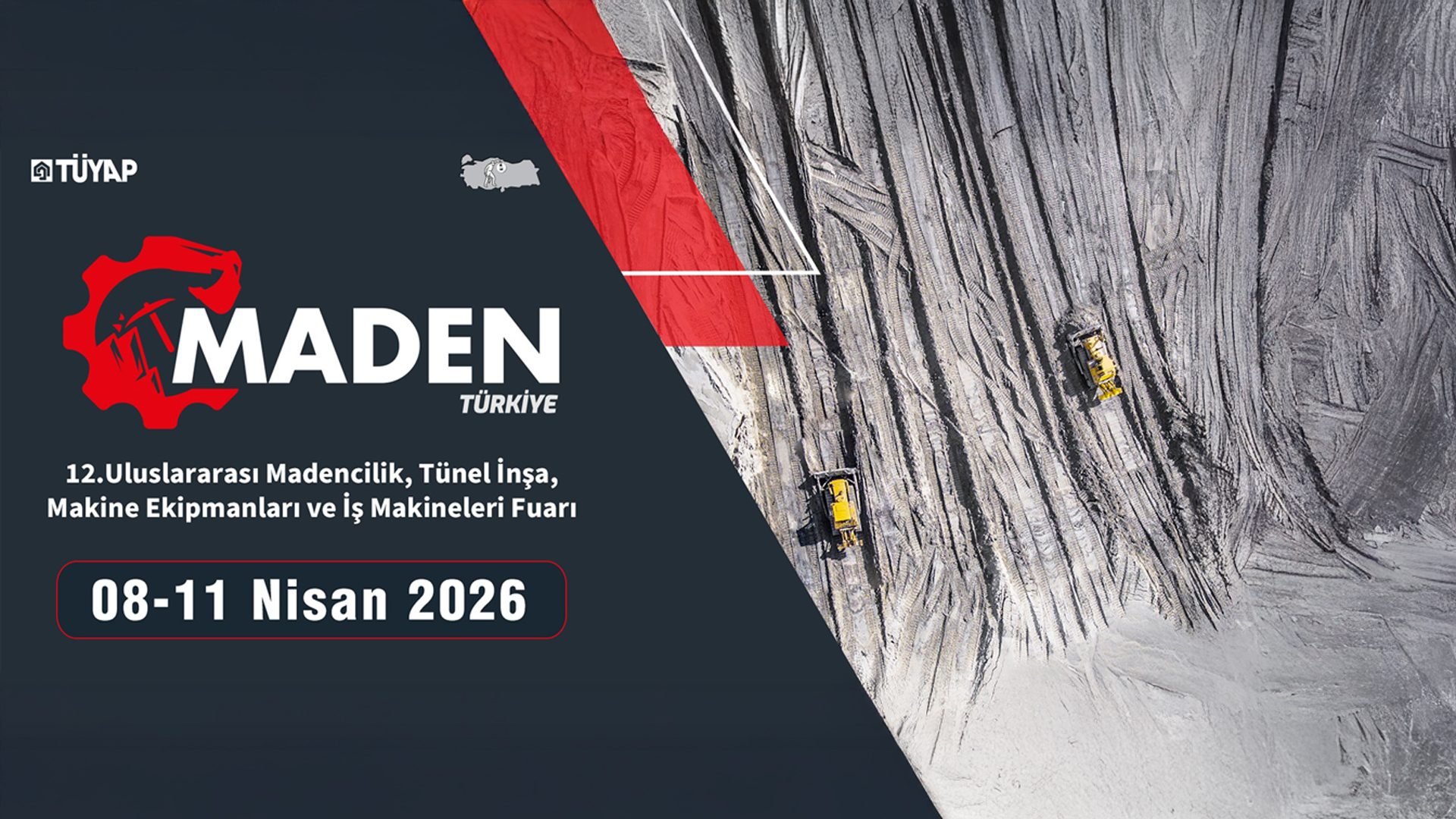 MADEN TÜRKİYE 2026 International Mining & Construction Fair ad with excavators on a mine site.
