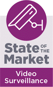State of the Market Video Surveillance