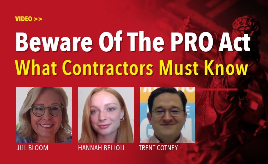 Video: Why Contractors Need to Fear the PRO Act