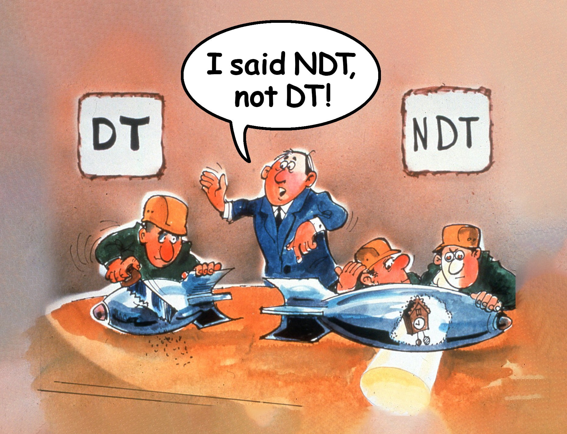 I said NDT, not DT!