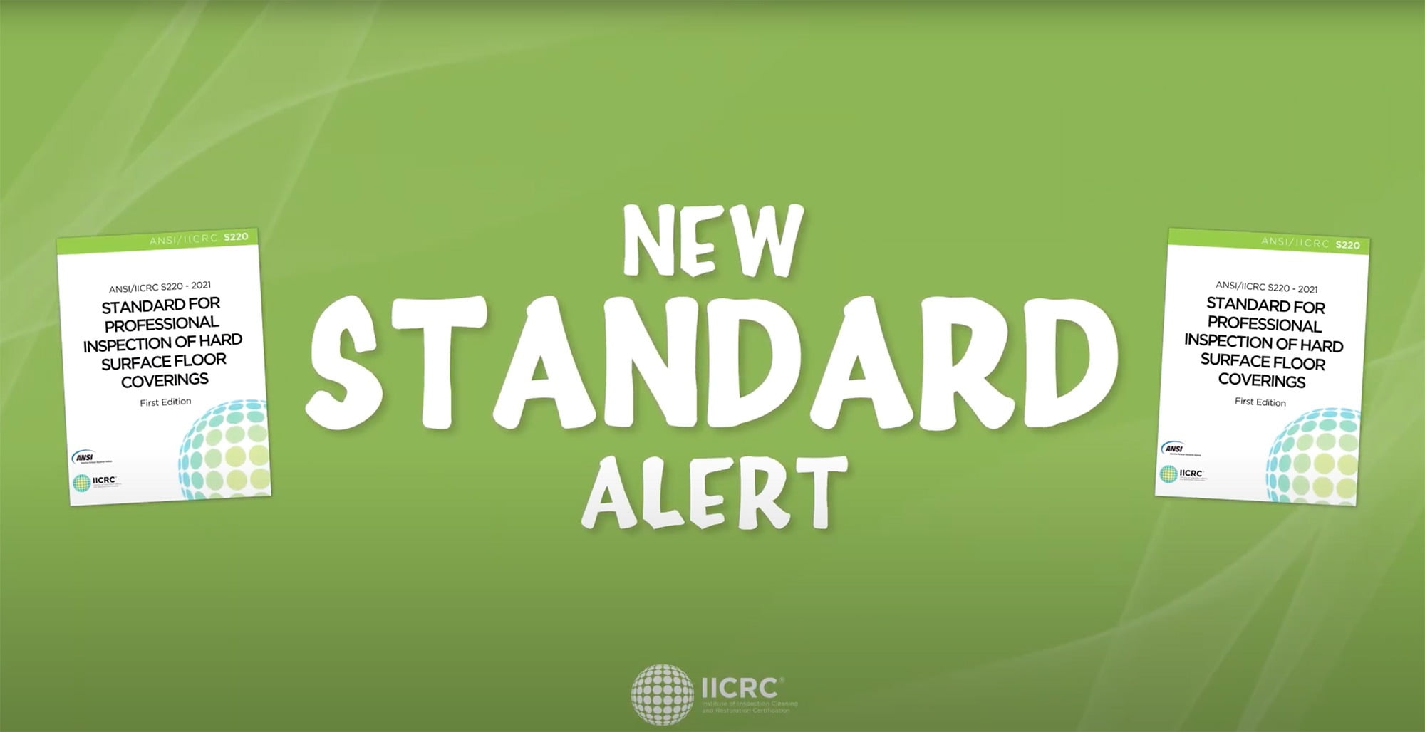IICRC New Standard Alert